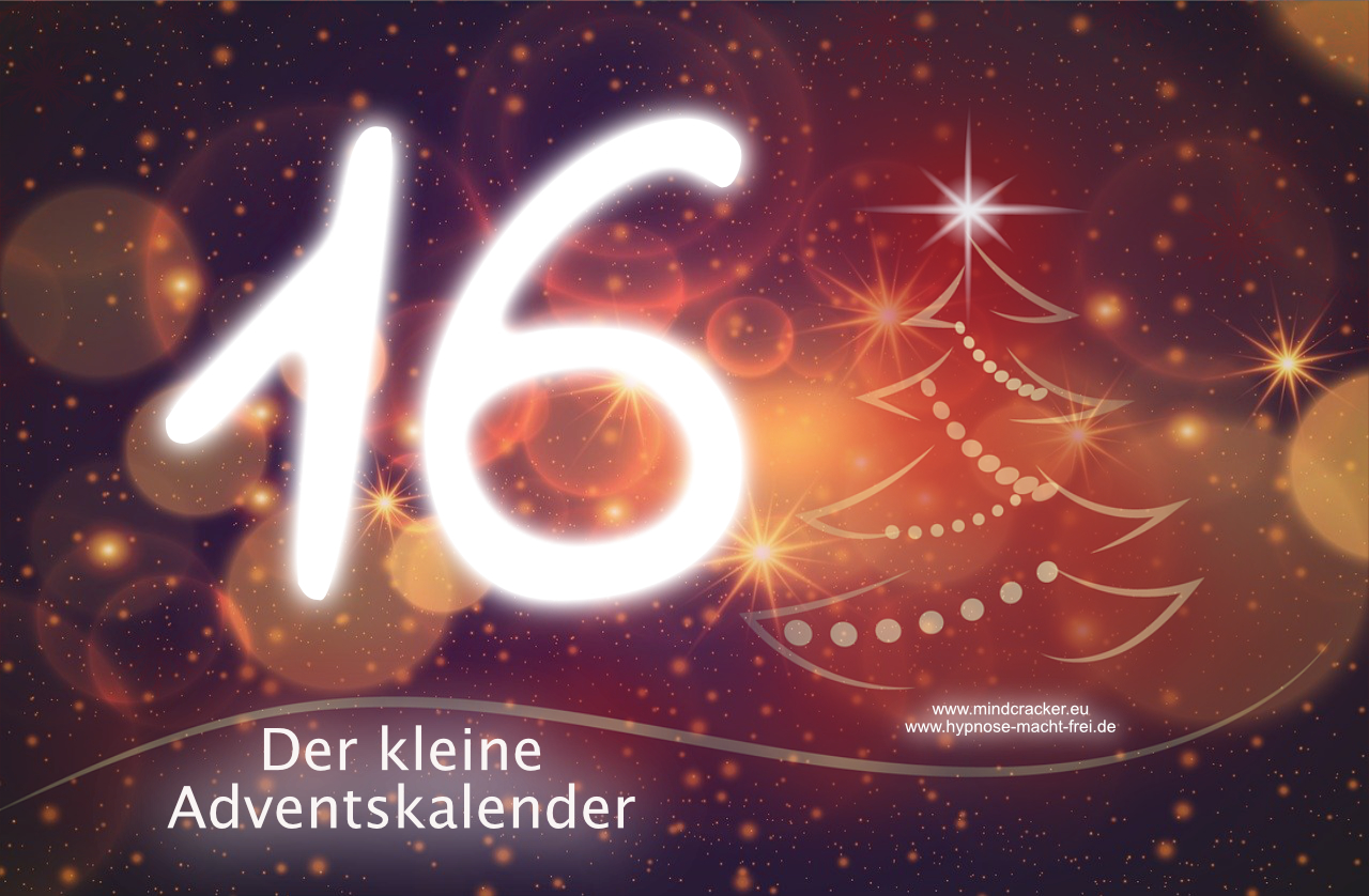 Der kleine Adventskalender - Tag 16