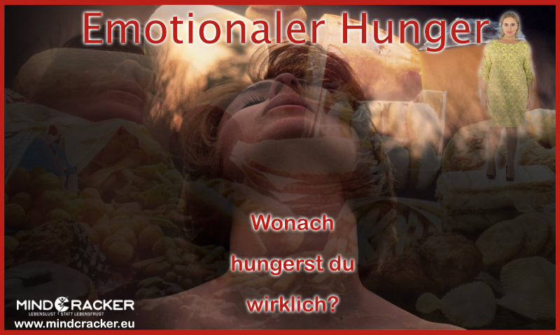 Die Abnehmfalle Teil 1 - emotionaler Hunger