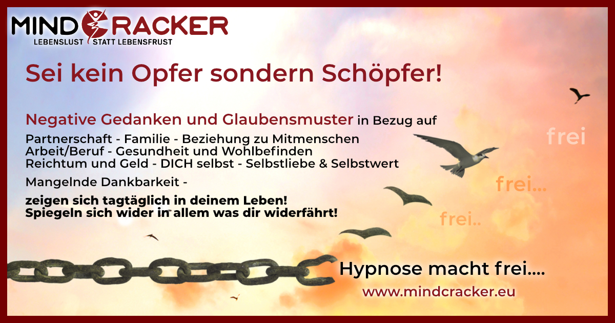 Sei kein Opfer sondern Schöpfer